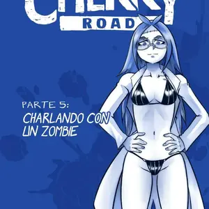 Cherry Road 5: Charlando Con Un Zombie (Mr.e) - Página 1