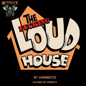 The Fucking Loud House (Garabatoz) - Página 1