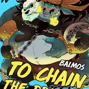 To Chain The Dragon (Balmos) - Página 1