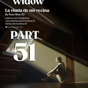 La Viuda De Mi Vecina #51 (Roseblue3d)